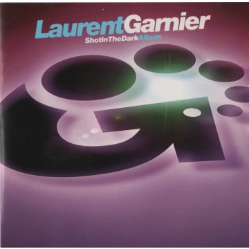 Laurent Garnier - Shot In The Dark