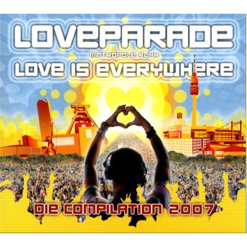 Various - Loveparade - Metropole Ruhr 2007-2011: Love Is Everywhere - Die Compilation 2007