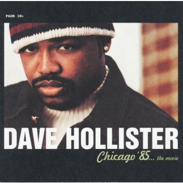 Dave Hollister - Chicago '85... The Movie