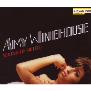 Amy Winehouse - You Know I'm No Good