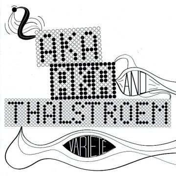 Aka Aka & Thalstroem - Varieté