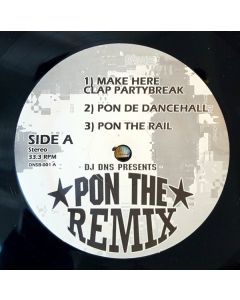 DJ DNS - Pon The Remix 