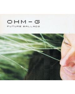 Ohm-G - Future Ballads