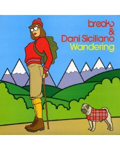 Brooks & Dani Siciliano - Wandering