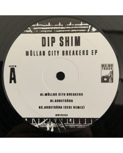 Dip Shim - Möllan City Breakers EP