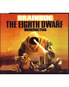 Brainbug - The Eighth Dwarf / Benedictus