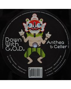 Anthea & Celler - Down With G.O.D.