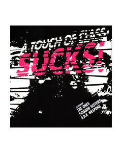 Various - A Touch Of Class Sucks!