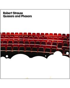 Robert Strauss - Quasars & Phasars