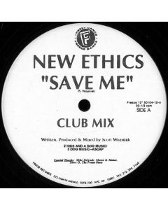 New Ethics - Save Me