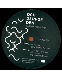 OCH , Den  , DJ Pi-Ge - Stockholm Helsinki Tokyo