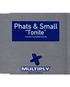 Phats & Small - Tonite