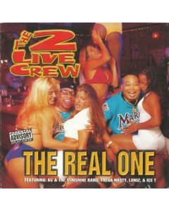 The 2 Live Crew - The Real One