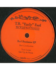 T.R. "Early" Earl - Bad Business EP